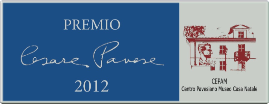 Premio Letterario Cesare Pavese 2012